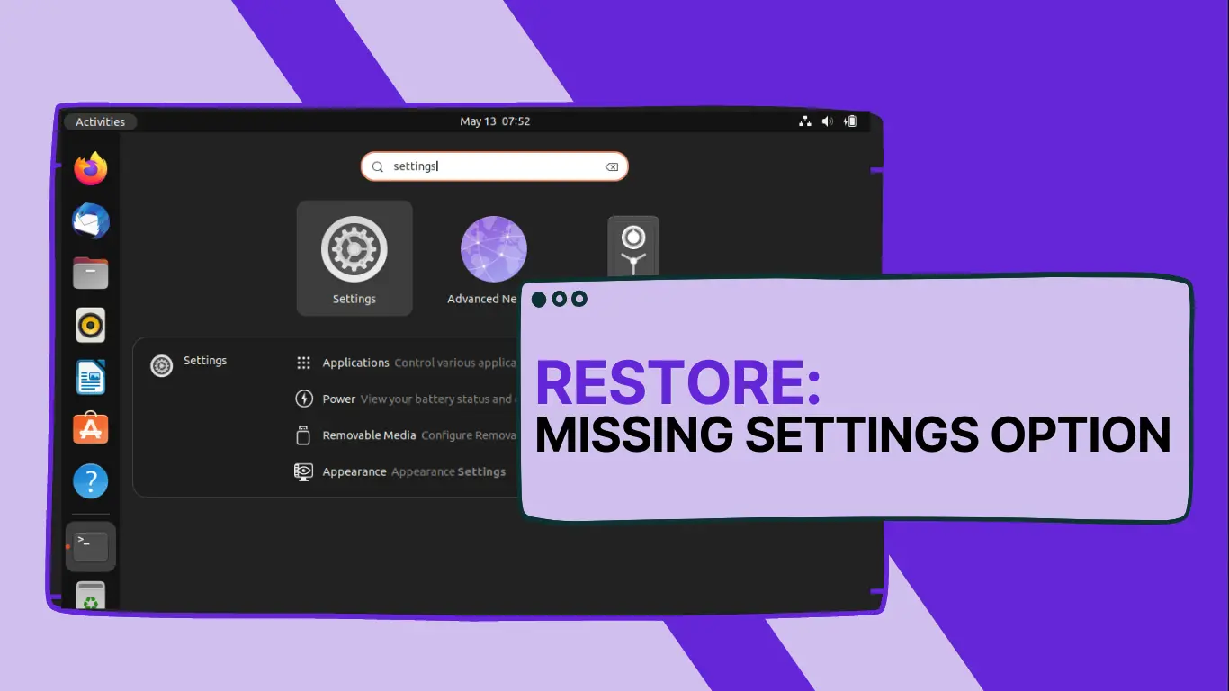 Restore Missing Settings option on GNOME
