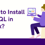 How to Install MySQL Server and Client Properly on Linux
