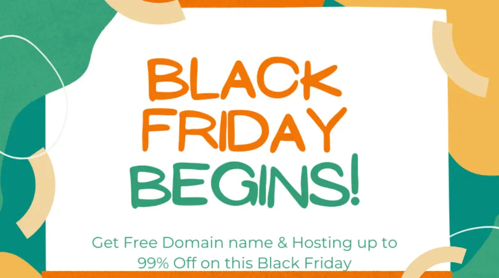 Read more about the article Get Free Domain name & Hosting up to 99% Off on this Black Friday