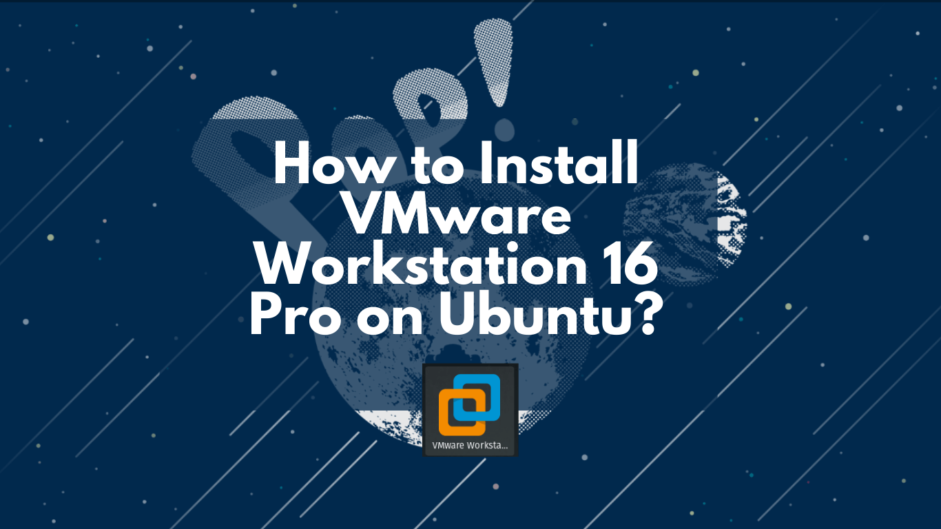 vmware workstation 16 download ubuntu