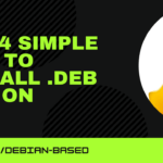 Top 4 Simple way to install Deb file on Ubuntu
