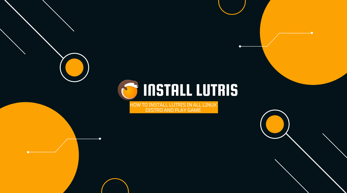 How To Install Lutris In All Linux Distro And Play Game TREND OCEANS