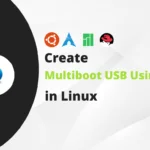 Ventoy: How to Create a Multiboot USB Drive with Multiple ISO Files