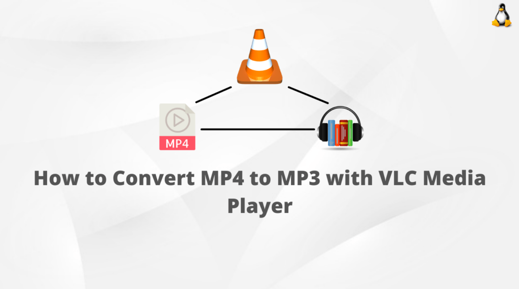 Read more about the article How to Convert MP4 to MP3 with VLC Media Player