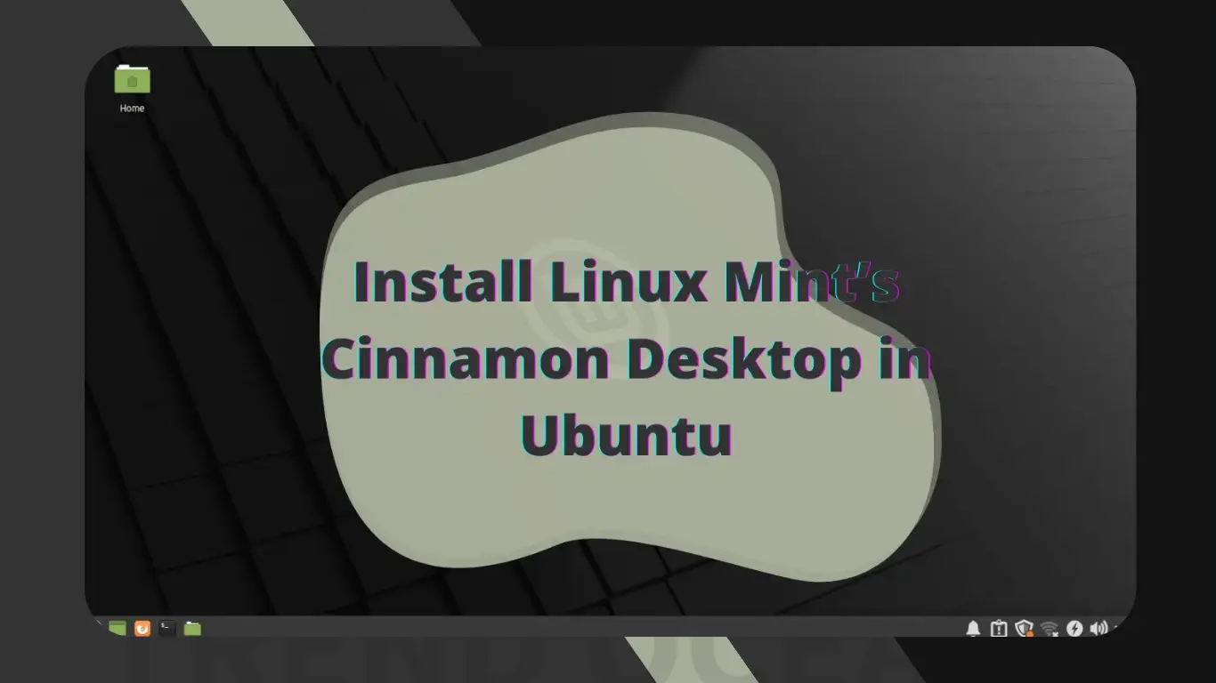 Install Linux Mint Cinnamons on Ubuntu