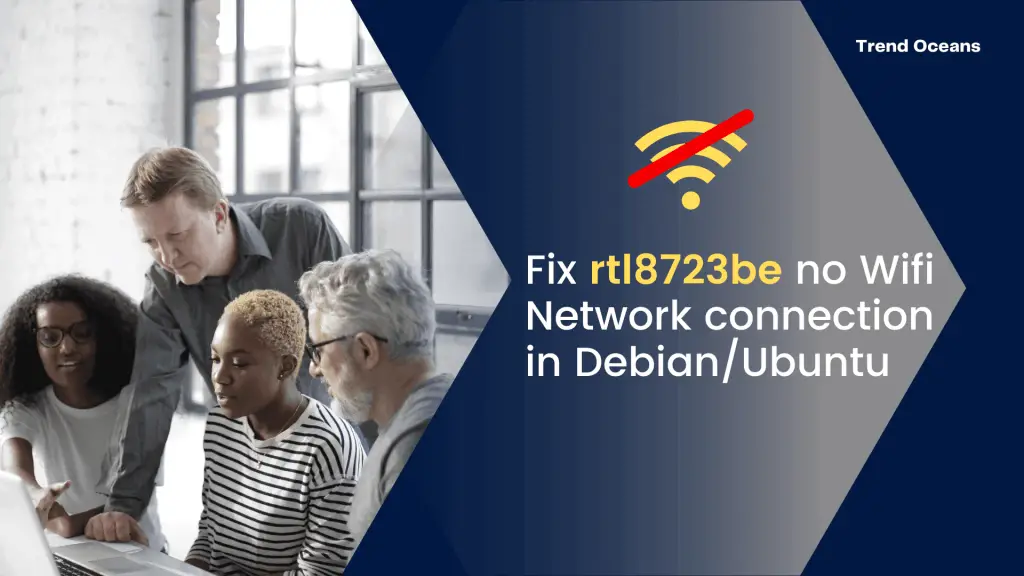 Read more about the article How to fix rtl8723be no Wifi Network connection in Debian