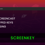 Screencast the key you press on display