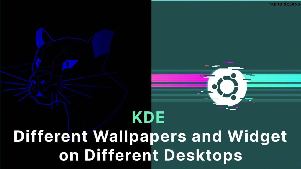 Read more about the article KDE: Different Wallpapers and Widget on Different Desktops