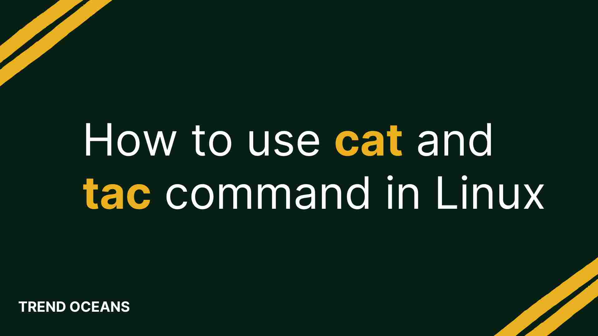 How to use cat and tac command in Linux