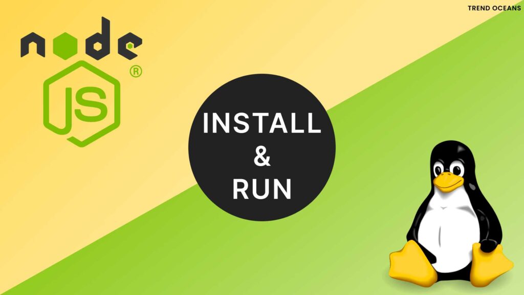 Read more about the article How to Install and Run Node Js in Linux