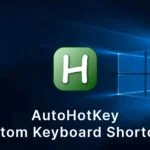 AutoHotKey – Custom Keyboard Shortcuts in Windows