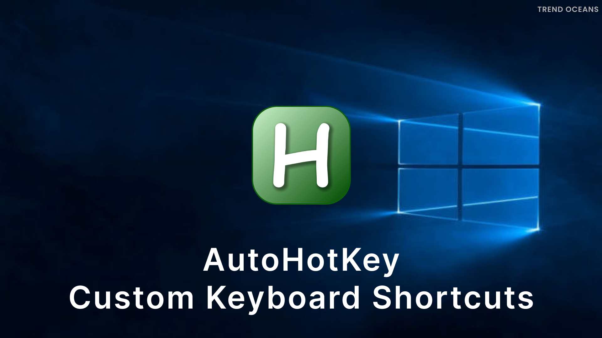 AutoHotKey custom keyboard shortcuts
