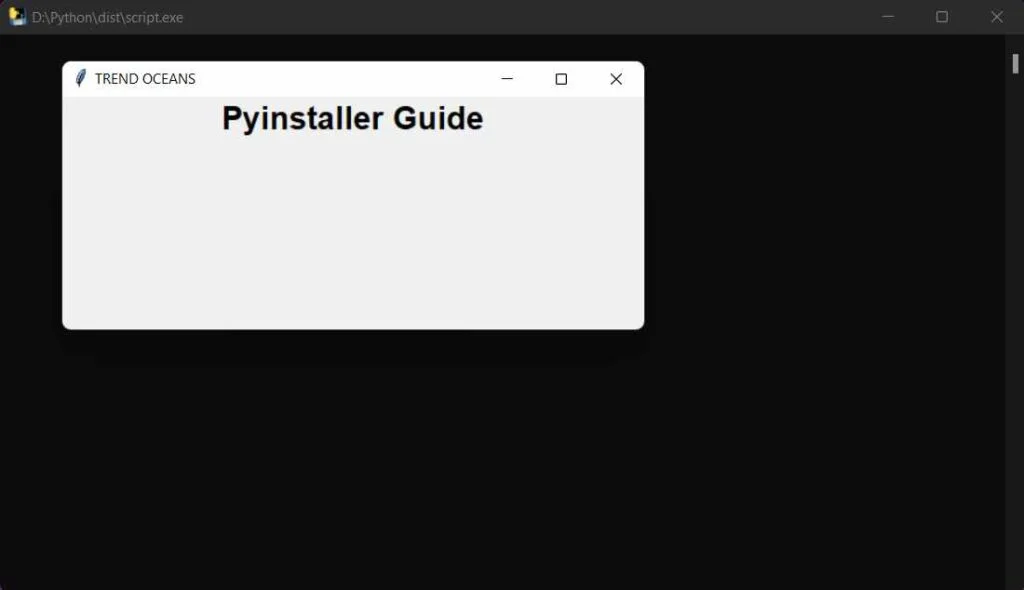 how-to-create-exe-file-for-python-program-using-pyinstaller-trend-oceans