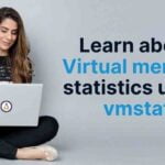 Learn about Virtual memory statistics using vmstat