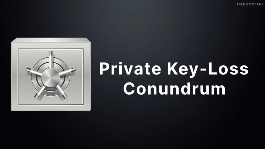 Read more about the article A simple solution to the Private Key-Loss Conundrum