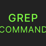 Grep Command with Examples