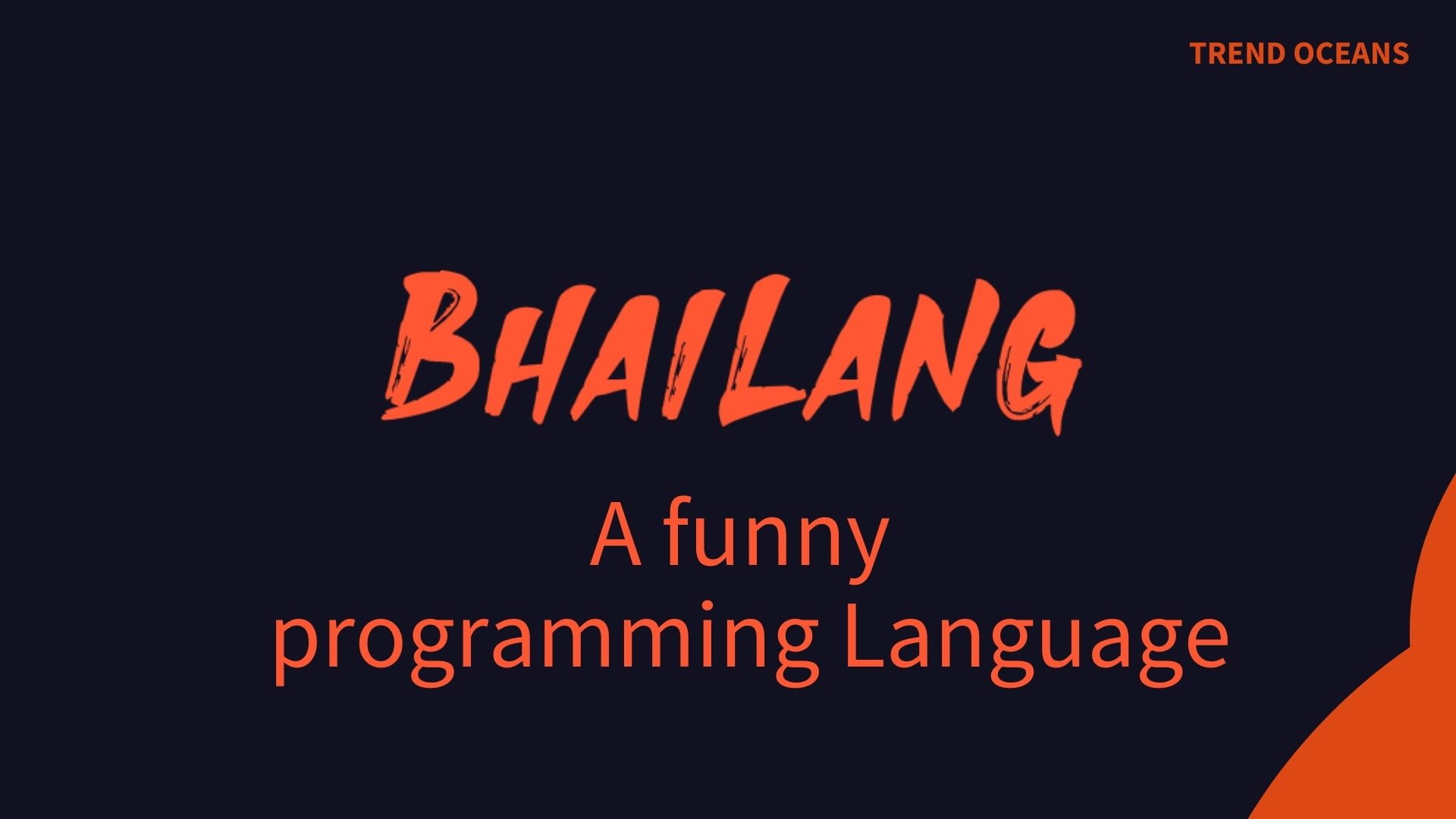 BhaiLang: A toy programming language