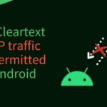 How to fix Cleartext HTTP traffic not permitted in Android