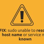 Easy way to fix: sudo unable to resolve host name or service not known