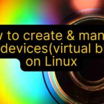 How to create & manage loop devices(virtual block) on Linux