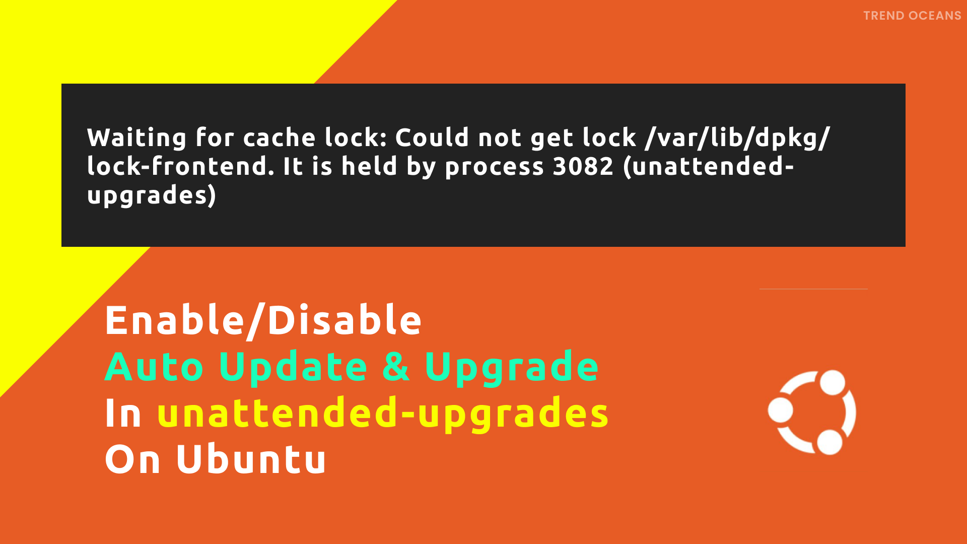 Enable/Disable Auto Update & Upgrade in Unattended Upgrades on Ubuntu