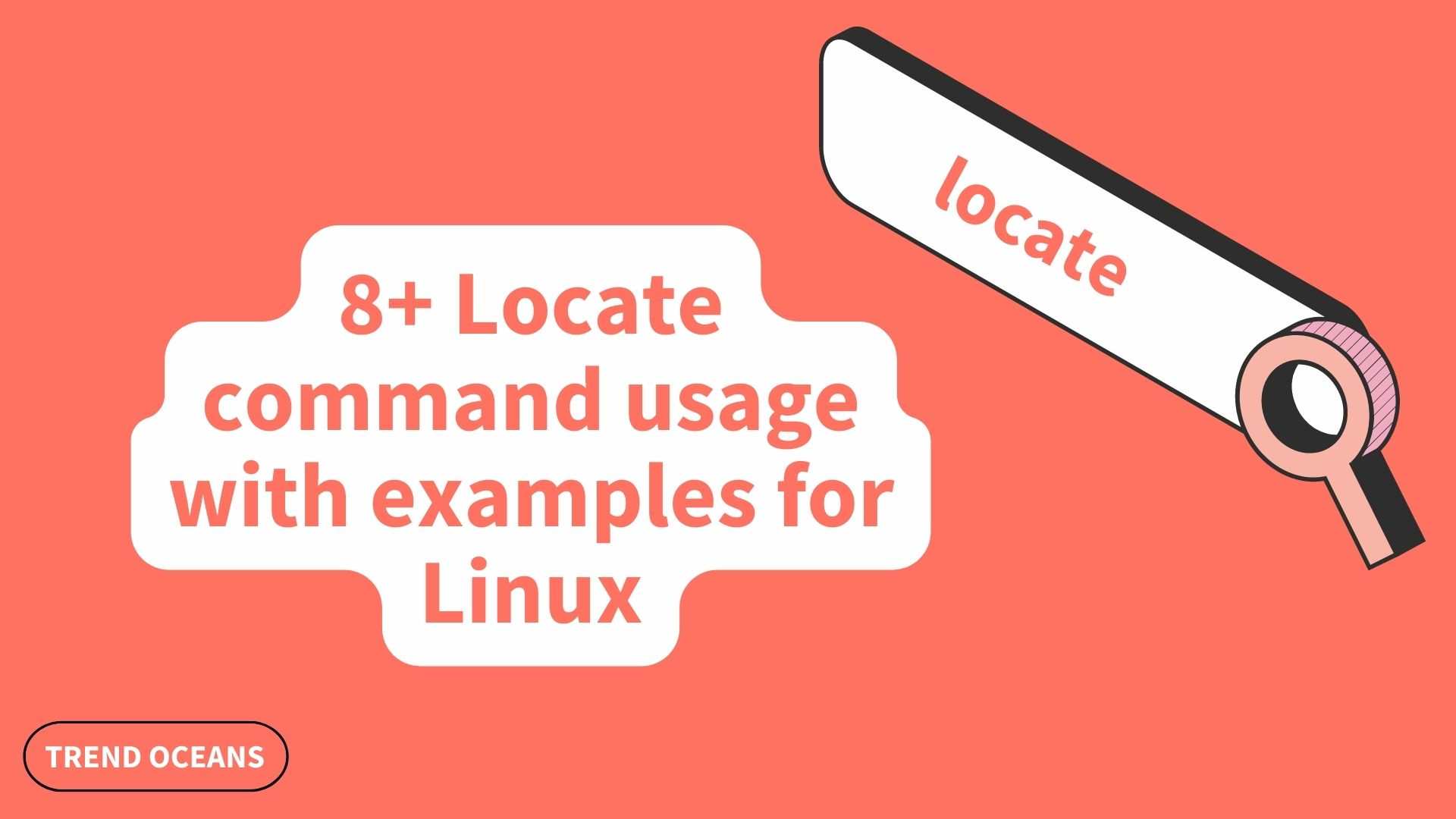 8+ Locate command usage in Linux