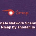 Smap: Alternate Network Scanner of Nmap by shodan.io [Examples]