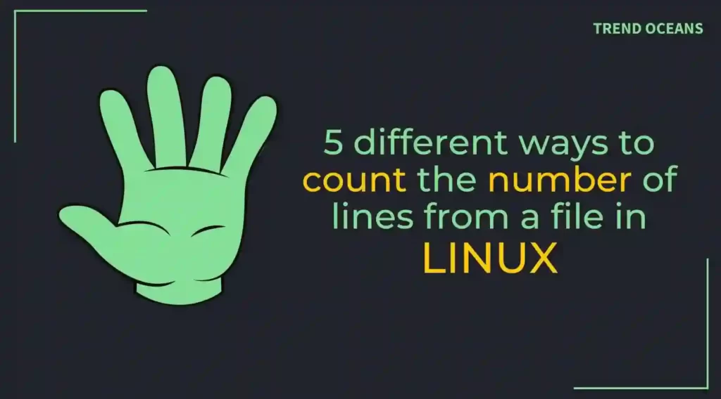 Read more about the article 5 different ways to count the number of lines from a file