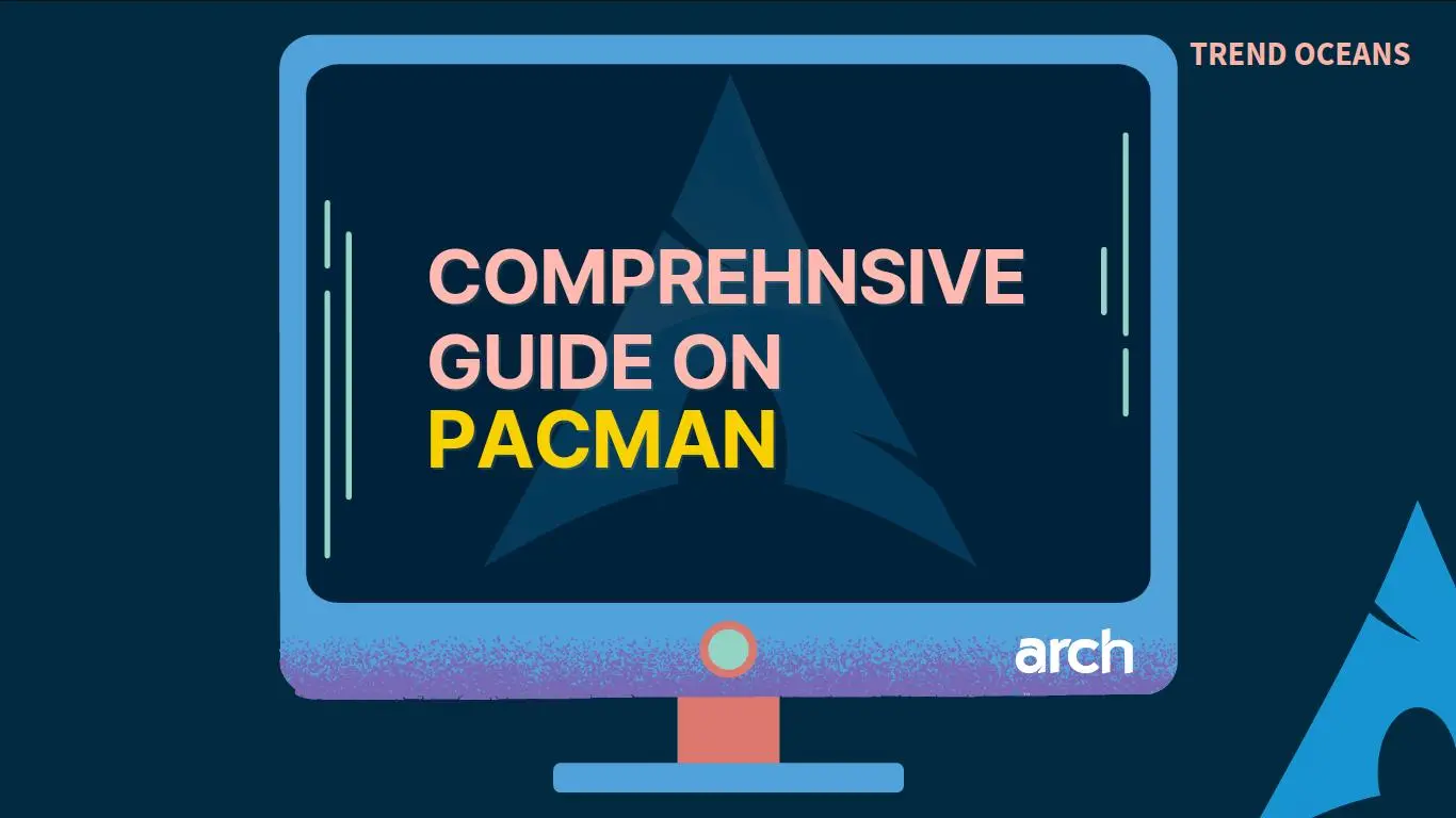 Comprehensive guide on pacman