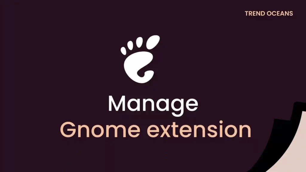 Read more about the article Manage GNOME extensions from Terminal