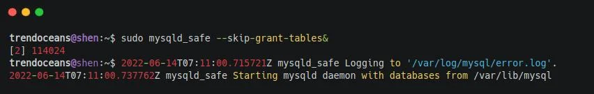 Start MySQL in safe mode with --skip-grant-table