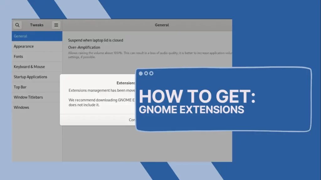 Read more about the article Missing Extensions Option in GNOME Tweaks Tool
