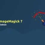 How to Install ImageMagick 7 on Ubuntu/Debian