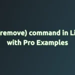 What You Need to Know About the rm Command in Linux and Its Advanced Syntax