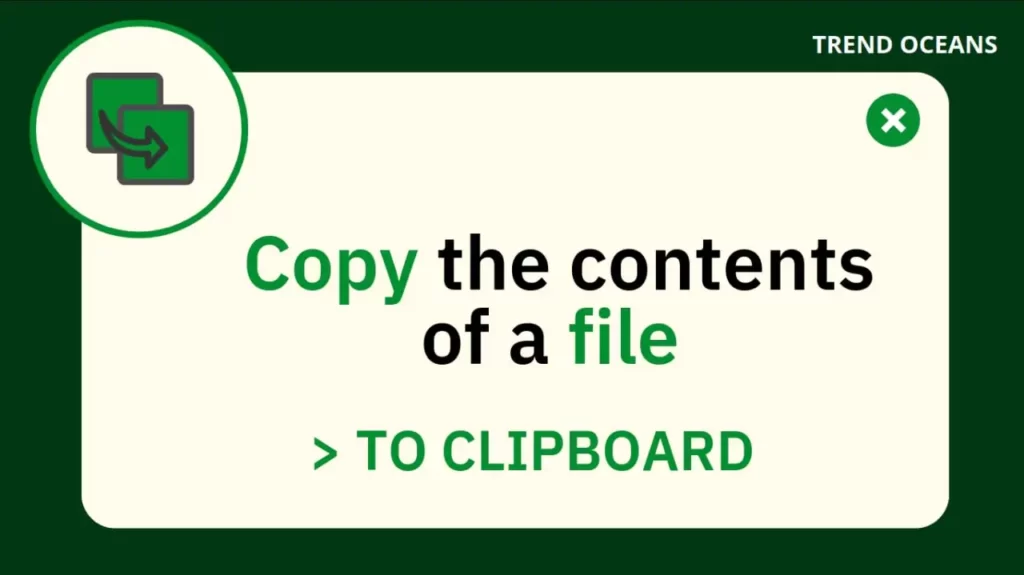 Read more about the article How to Copy the contents of a file into the clipboard without displaying its contents