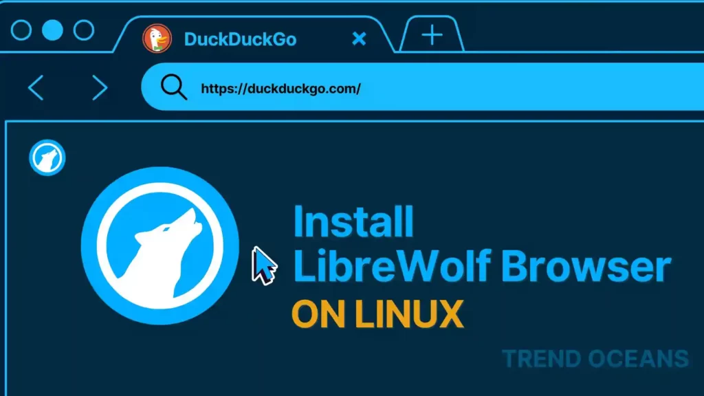 Read more about the article How to Install LibreWolf Browser on Linux