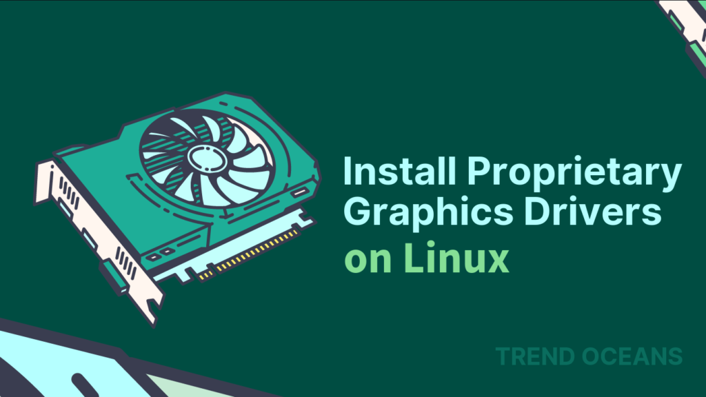 Read more about the article How to Install Proprietary Graphics Drivers on Ubuntu Linux