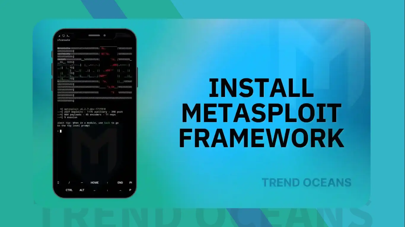 How to Install Metasploit Framework on Android Using Termux Without Root