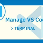 Manage VS Code from Command-Line Interface like a Pro