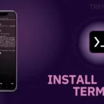 What is Termux & How to use the Linux Command on Android with Termux?