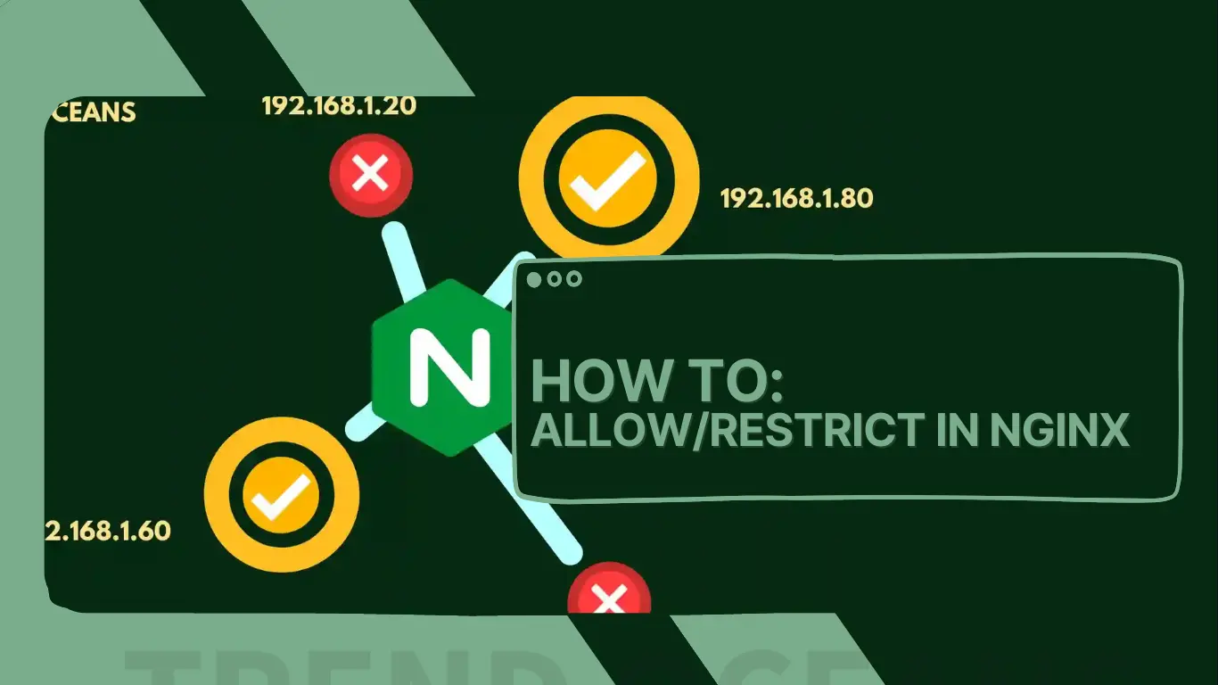 how-to-allow-restrict-access-by-ip-address-in-nginx-trend-oceans