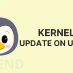 How to Install the Latest Mainline Kernel Version on Ubuntu 22.04