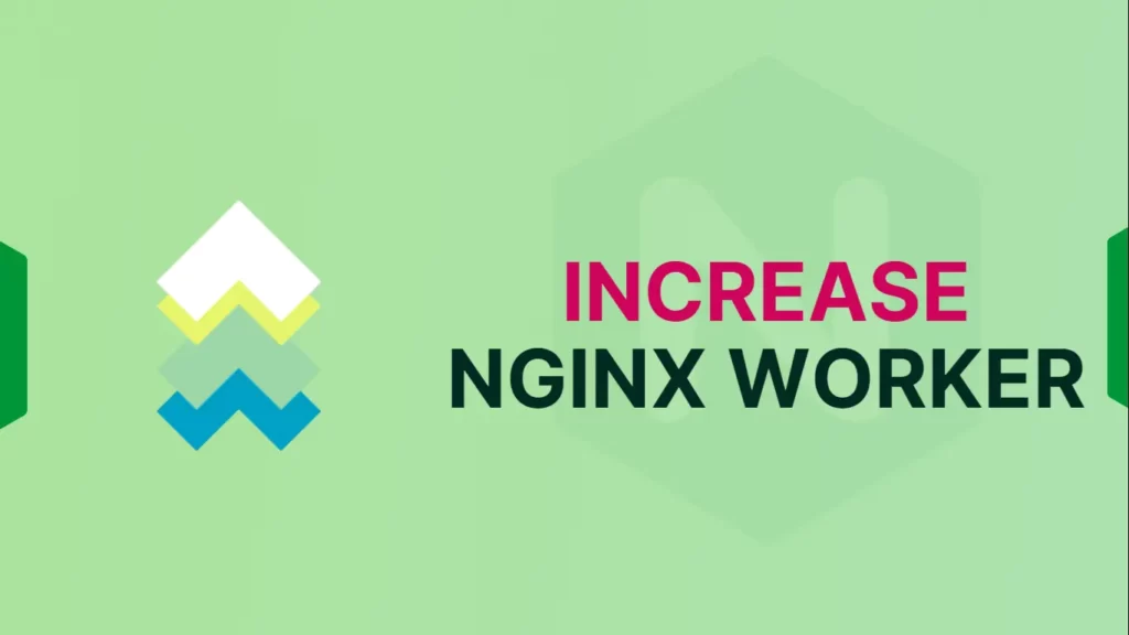 Read more about the article How to Increase NGINX Worker Connections Limit in Linux