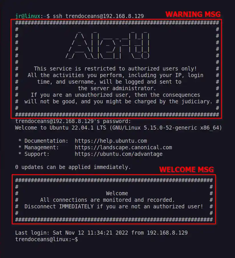 Warning and welcome when the user logs in to the SSH server