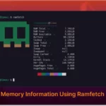 Display Memory Information Using Ramfetch in Linux