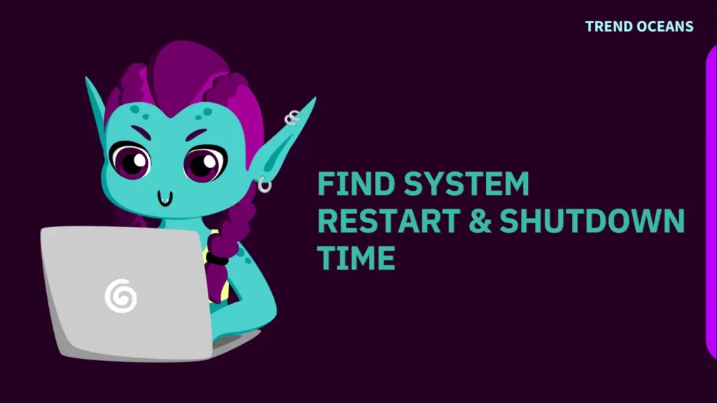 Read more about the article How to Find the System Restarted Time in Linux