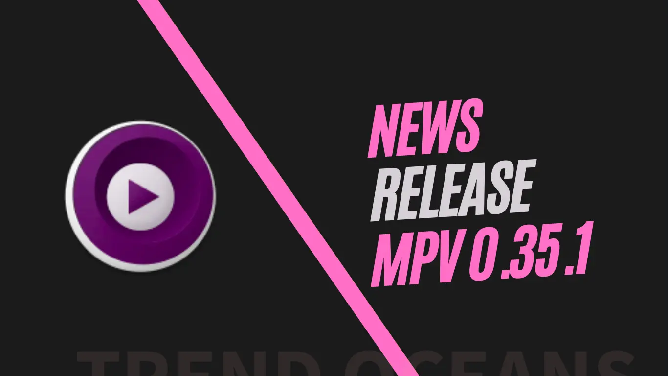 MPV Media Player 0.35.1 is now available, with bug fixes from 0.35 ...