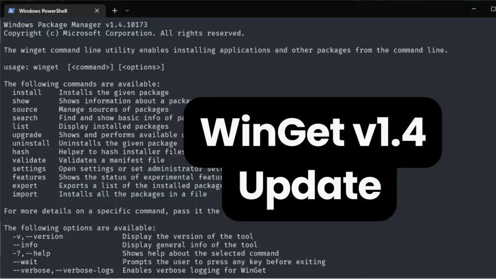 Read more about the article WinGet 1.4 has been released, with support for installing.zip-based packages and a few notable changes