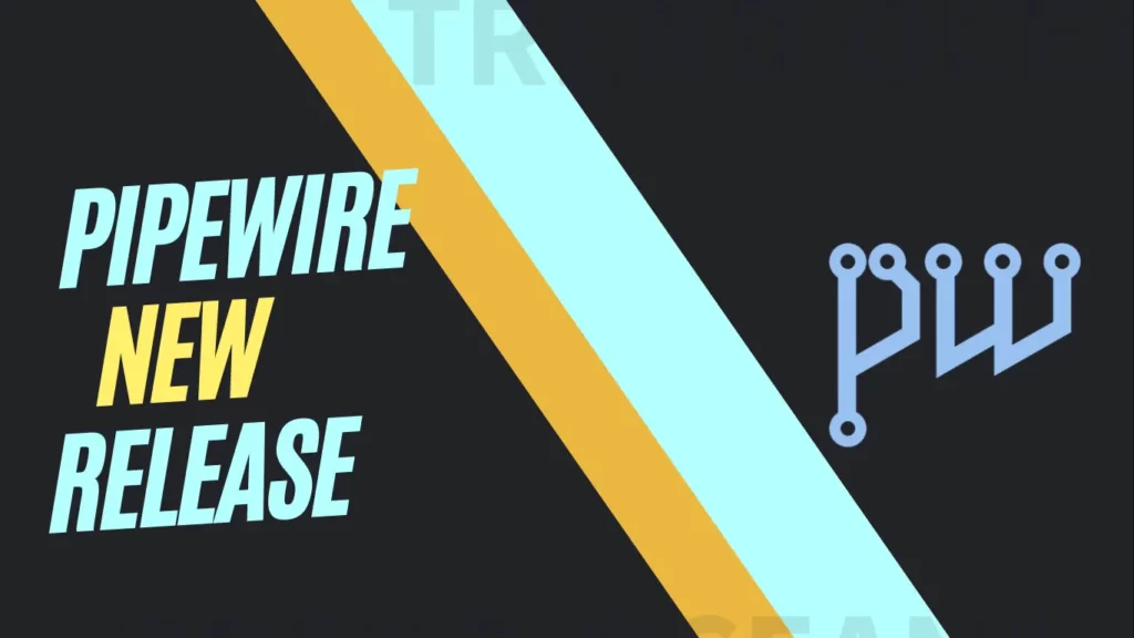 Read more about the article PipeWire 0.3.66 was recently released with a number of bug fixes and improvements