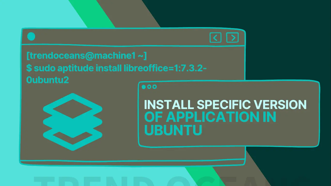 Install specific version of application in ubunut thumbnail